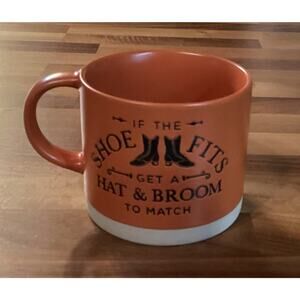 Place & Time Ceramic 16 oz Mug "If the Shoe Fits Get a Hat & Broom" Cup Mug